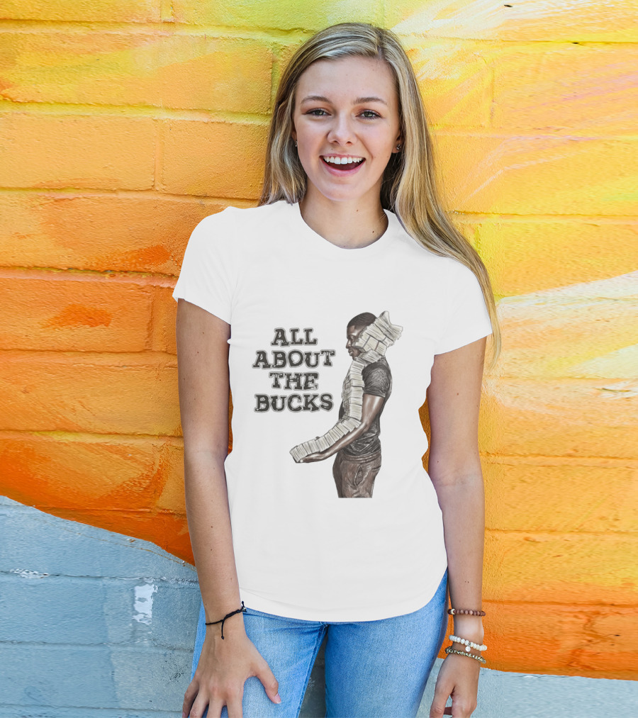 All About The Bucks Money Hustle Wealth Stacks T-Shirt