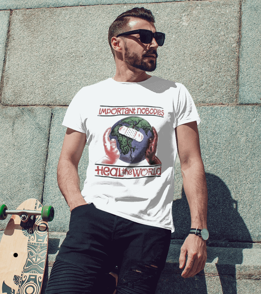 Important Nobodies Heal The World Earth Artwork Patch Band Aid Hands T-Shirt