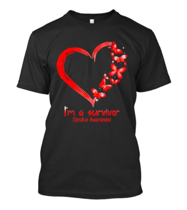 I'm A Survivor Stroke Awareness Heart And Red Butterflies T-Shirt