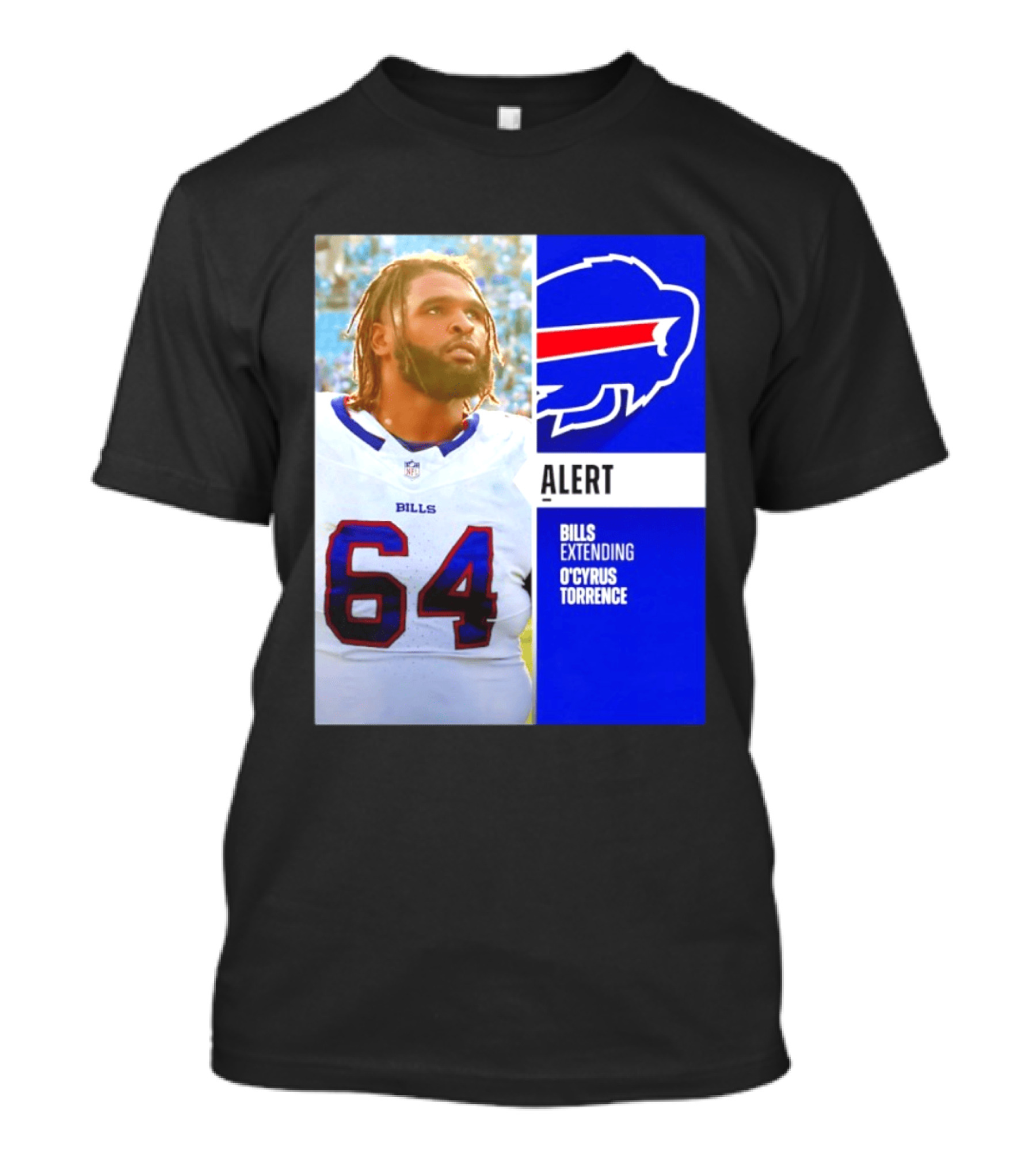 Buffalo Bills Alert Extending O'Cyrus Torrence Number 64 T-Shirt