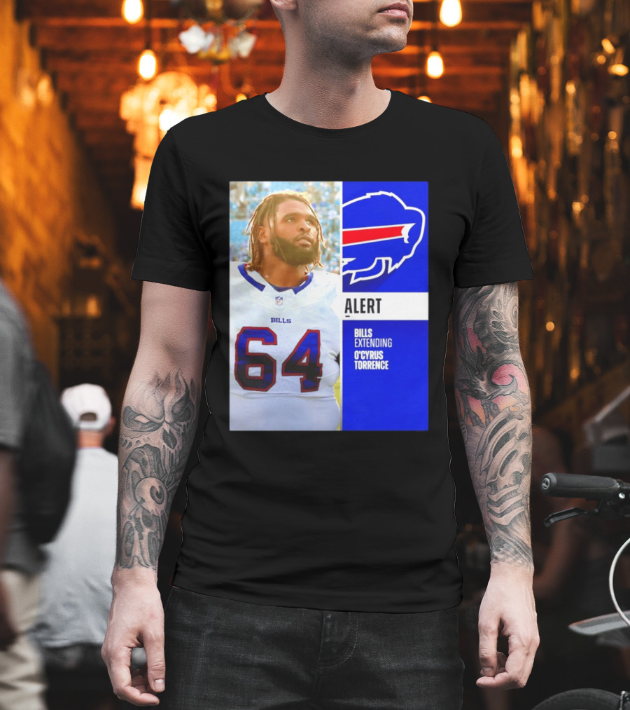 Buffalo Bills Alert Extending O'Cyrus Torrence Number 64 T-Shirt