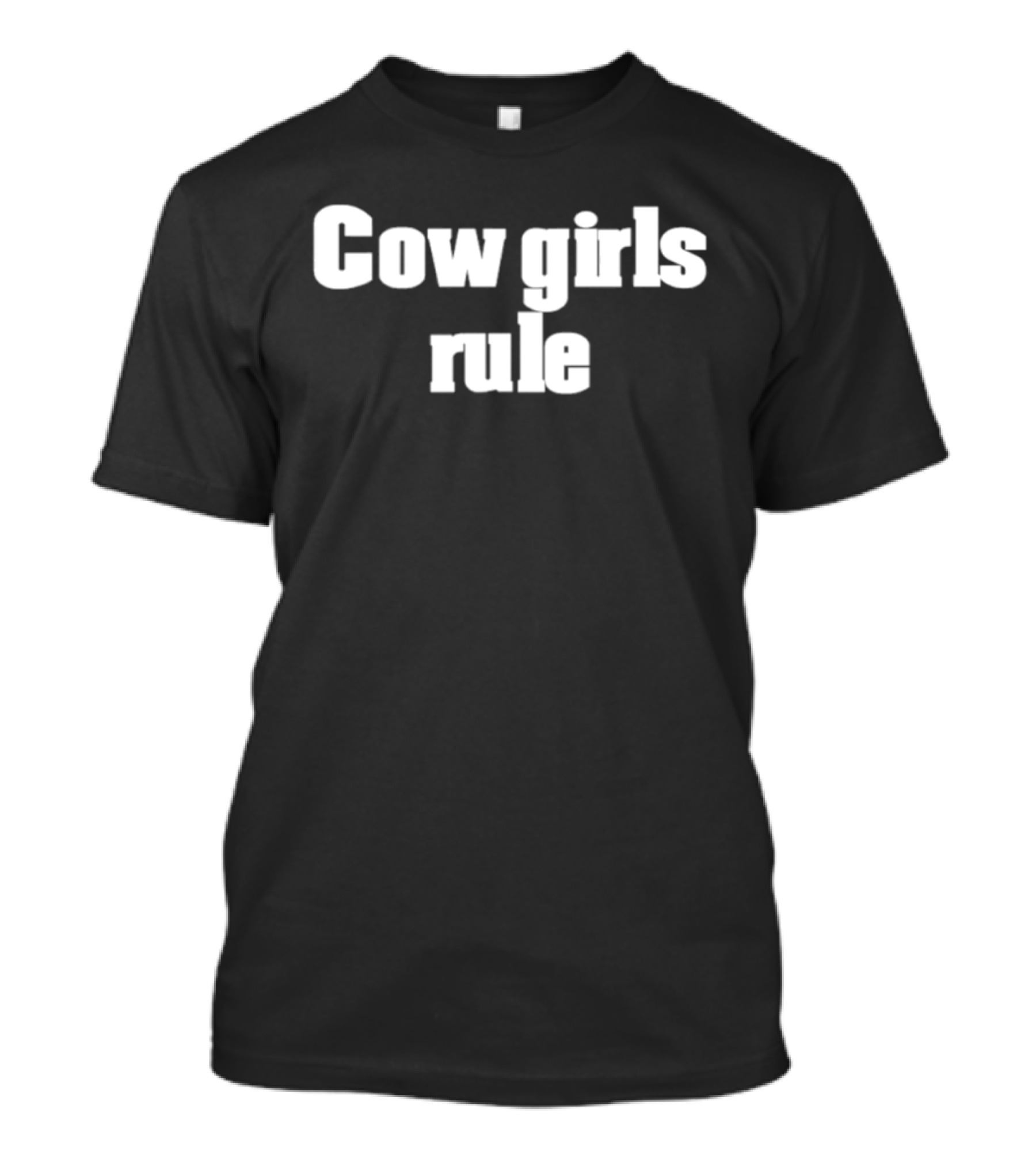Cowgirls Rule Western Empowerment T-Shirt