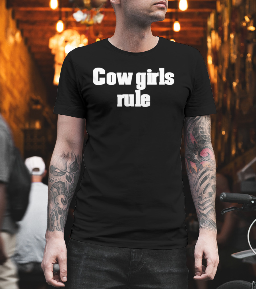Cowgirls Rule Western Empowerment T-Shirt