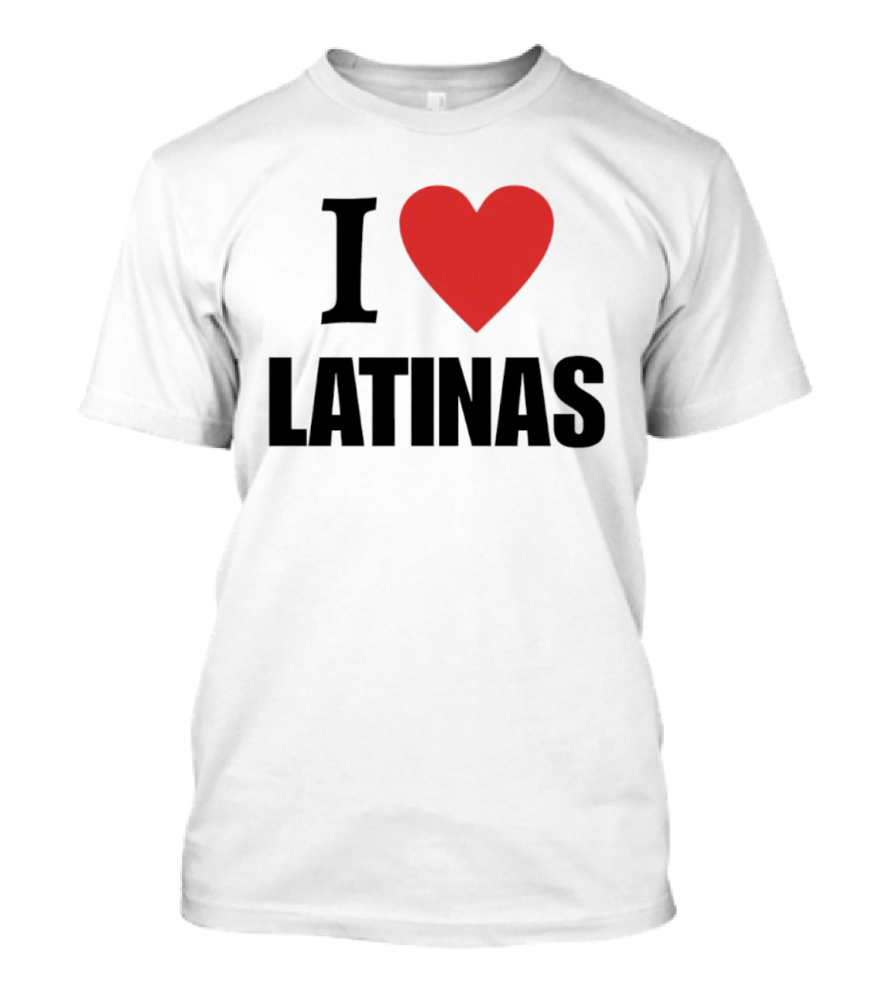 I Love Heart Latinas T-Shirt