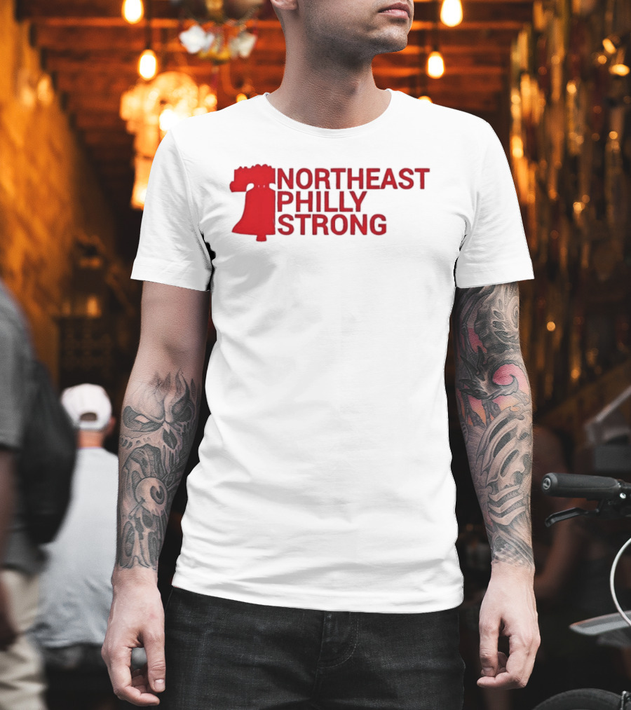 Northeast Philly Strong Liberty Bell T-Shirt