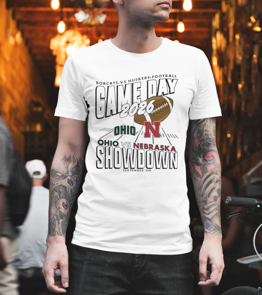 Bobcats Vs Huskers Football Game Day 2026 Ohio Vs Nebraska Showdown September 5th T-Shirt