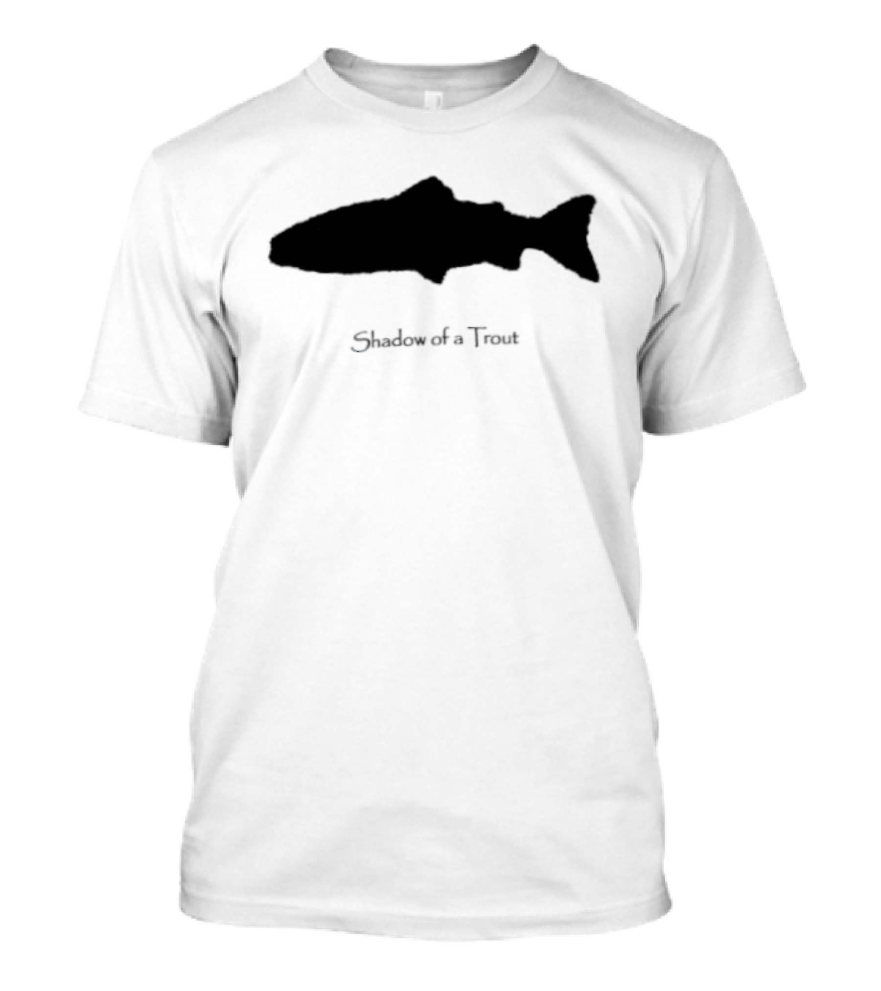 Shadow Of A Trout Quality Classics Fishing T-Shirt