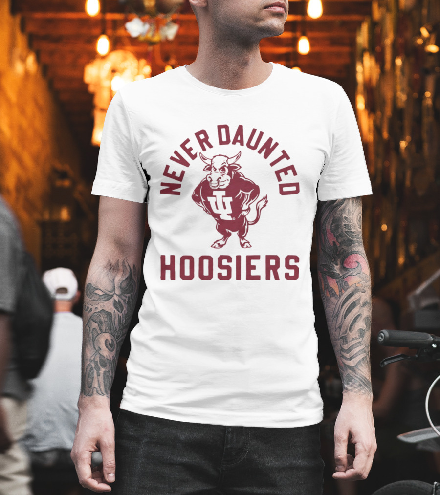 Never Daunted Hoosiers IU Mascot Indiana Spirit T-Shirt