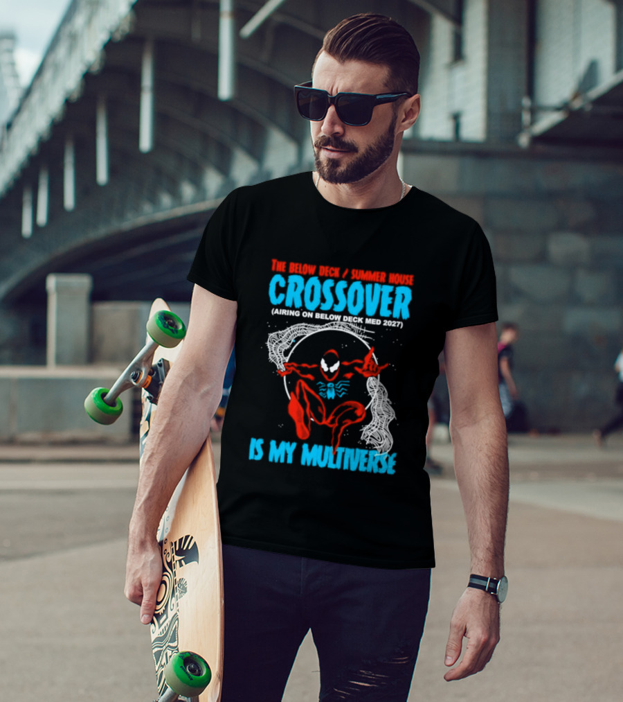 The Below Deck Summer House Crossover Spiderman Symbiote Venom Multiverse T-Shirt