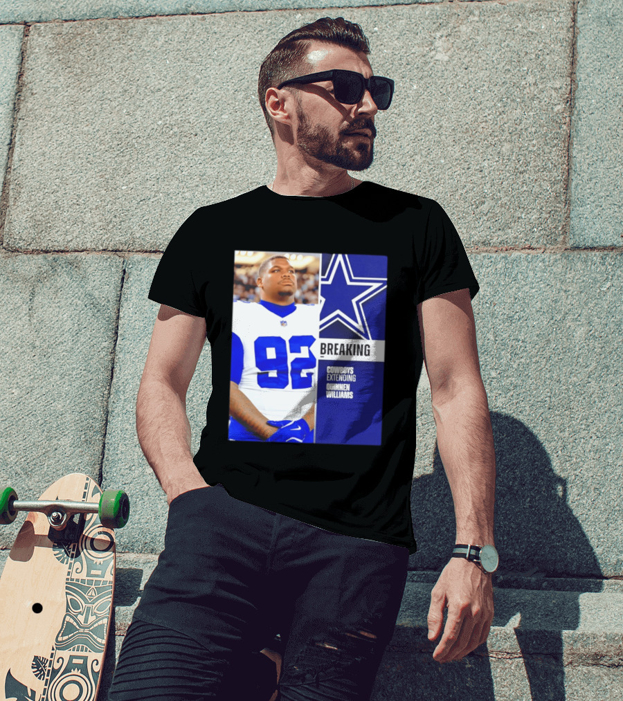Breaking Cowboys Extending Quinnen Williams Dallas Star 92 Jersey T-Shirt
