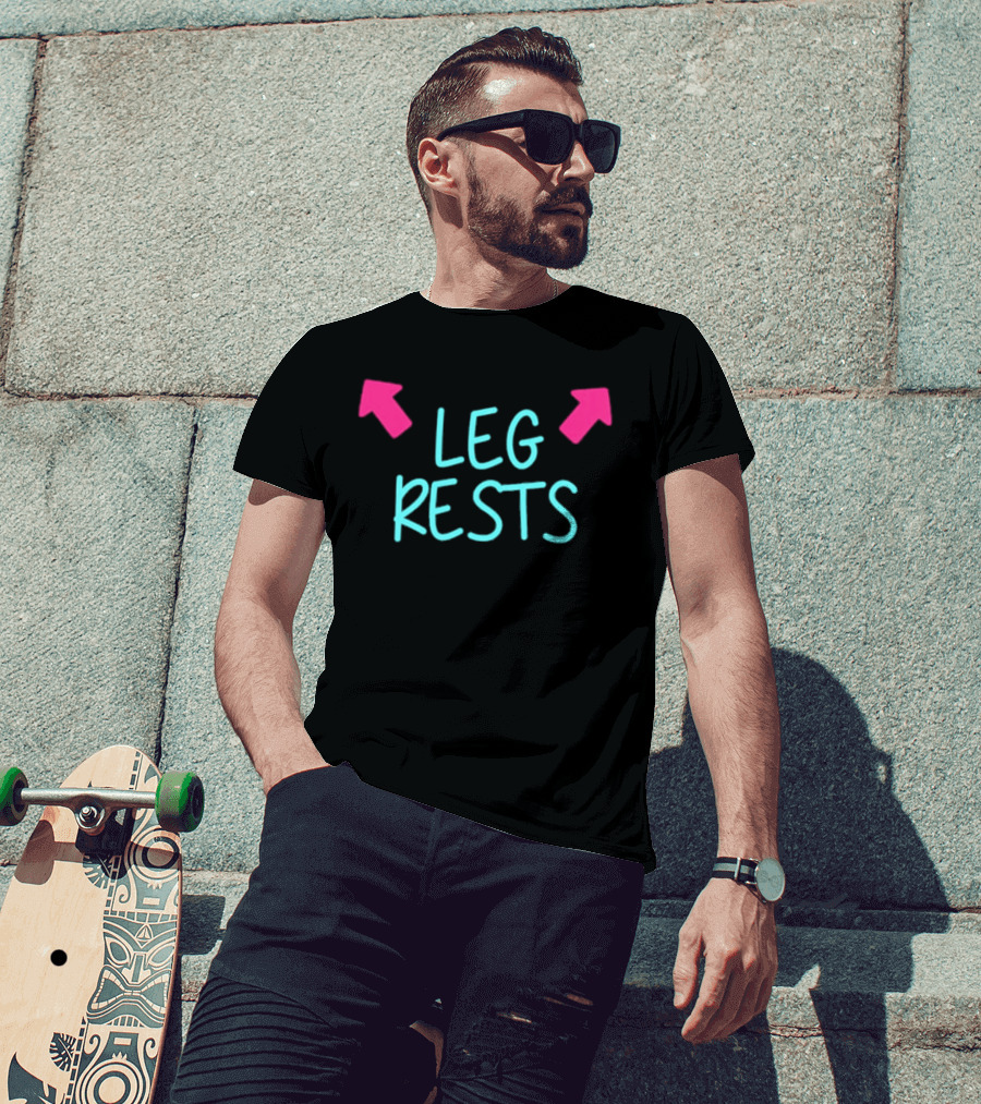 Leg Rests Light Blue Text Pink Arrows T-Shirt