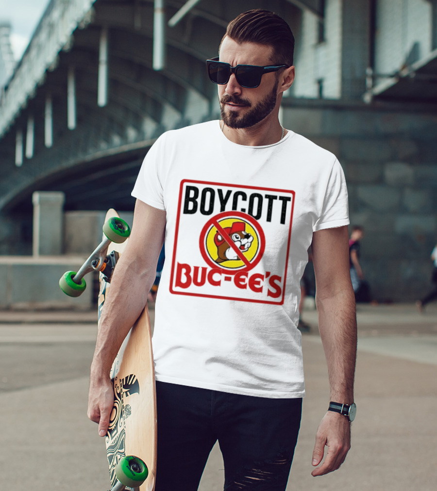 Boycott Buc Ee's Gas Station Protest No T-Shirt