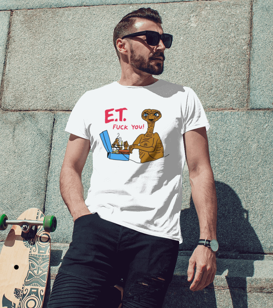 E.T. Fuck You 80s Movie Alien Sci Fi T-Shirt