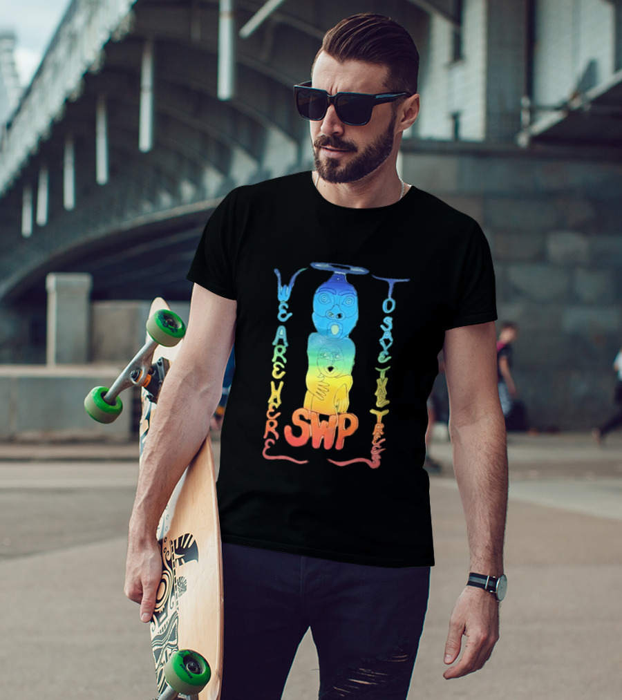 We Are Here To Save The Trees SWP LGBT Rainbow Totem T-Shirt