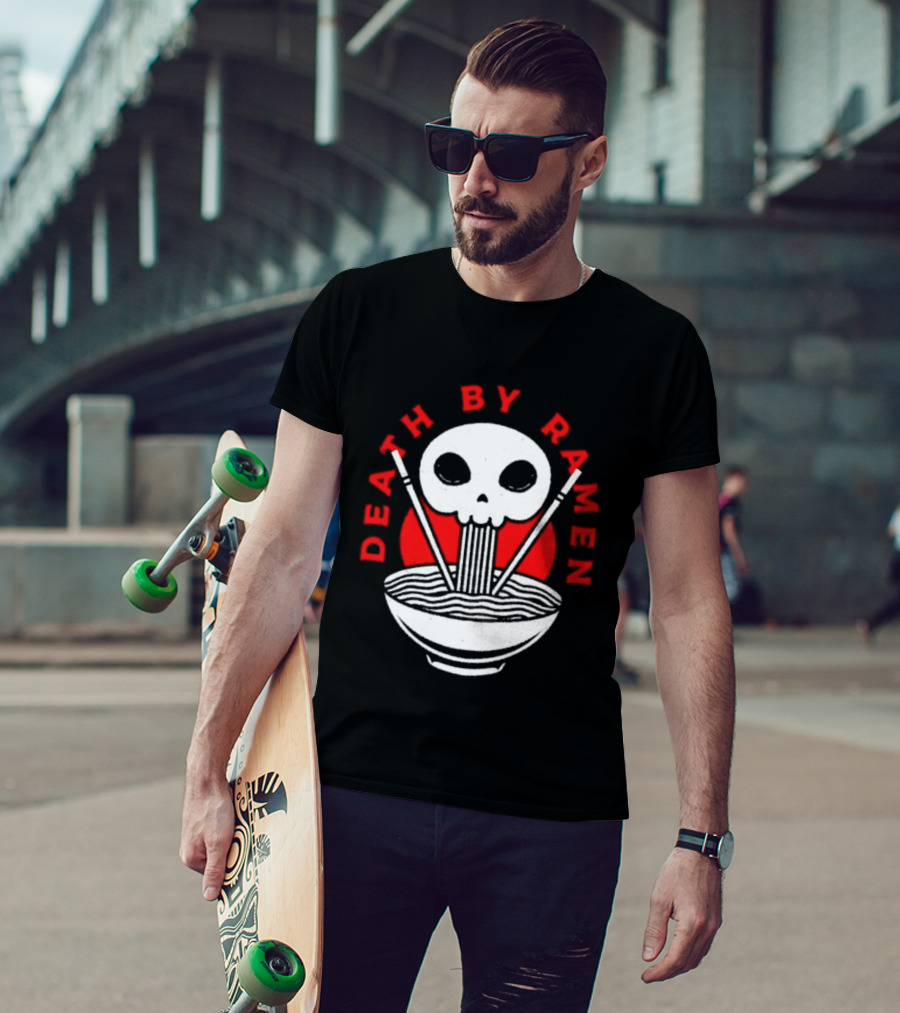 Death By Ramen Skull And Chopsticks Japanese Food Noodles Bowl T-Shirt
