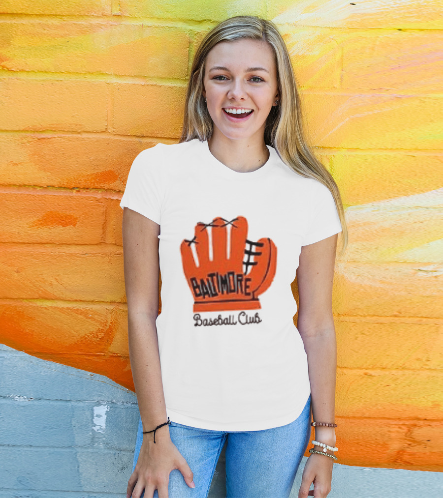 MLB Baltimore Orioles Baseball Club Orange Glove Always Better In Baltimore T-Shirt