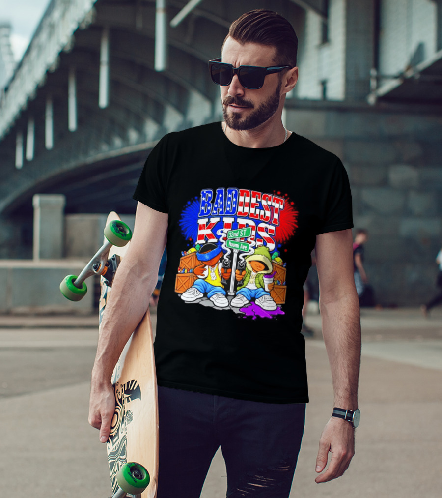 Baddest Kids 32nd St Naomi Ave Streetwear T-Shirt