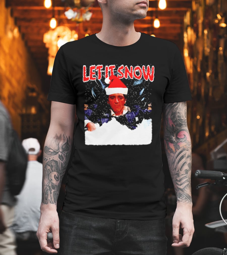 Let It Snow Al Pacino Scarface Tony Montana Snowflakes Santa Hat T-Shirt
