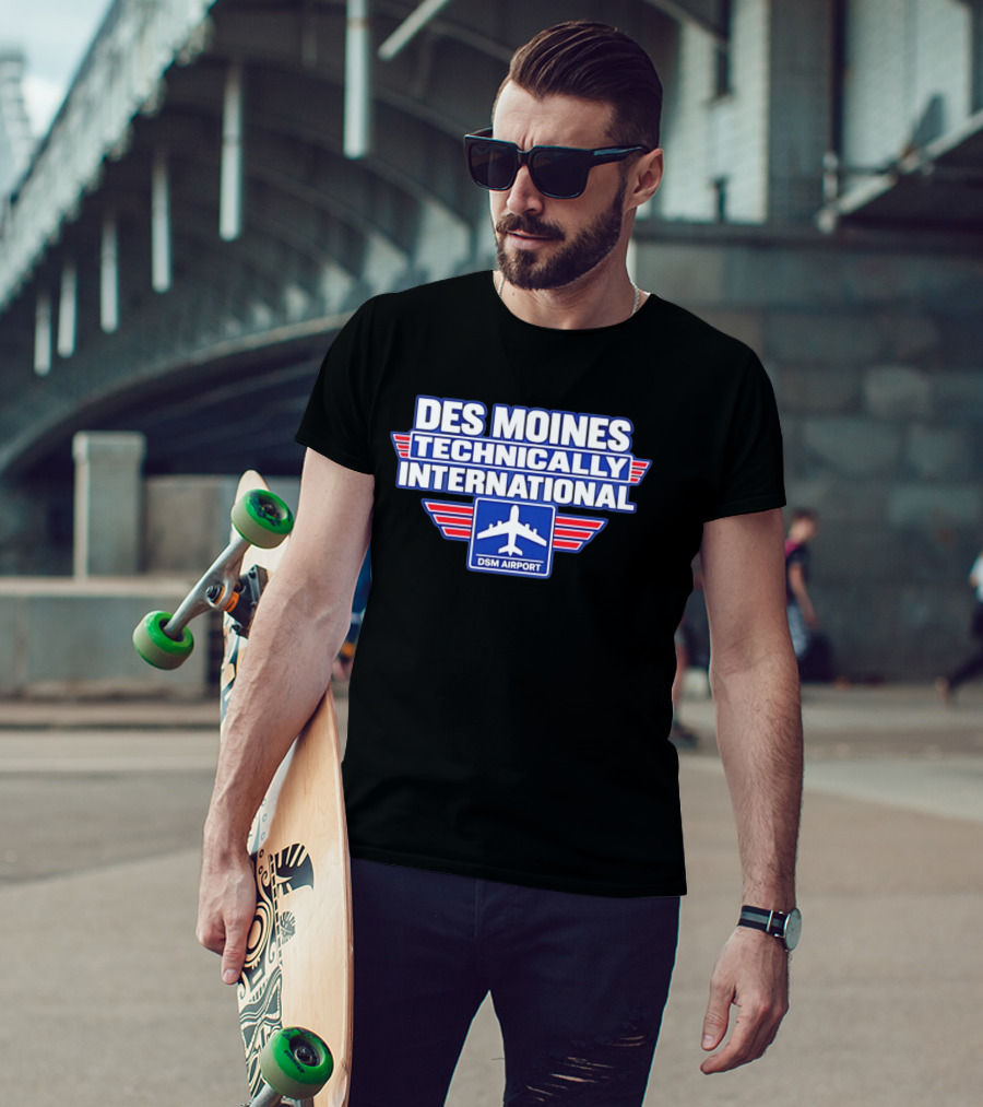 Des Moines Technically International DSM Airport T-Shirt