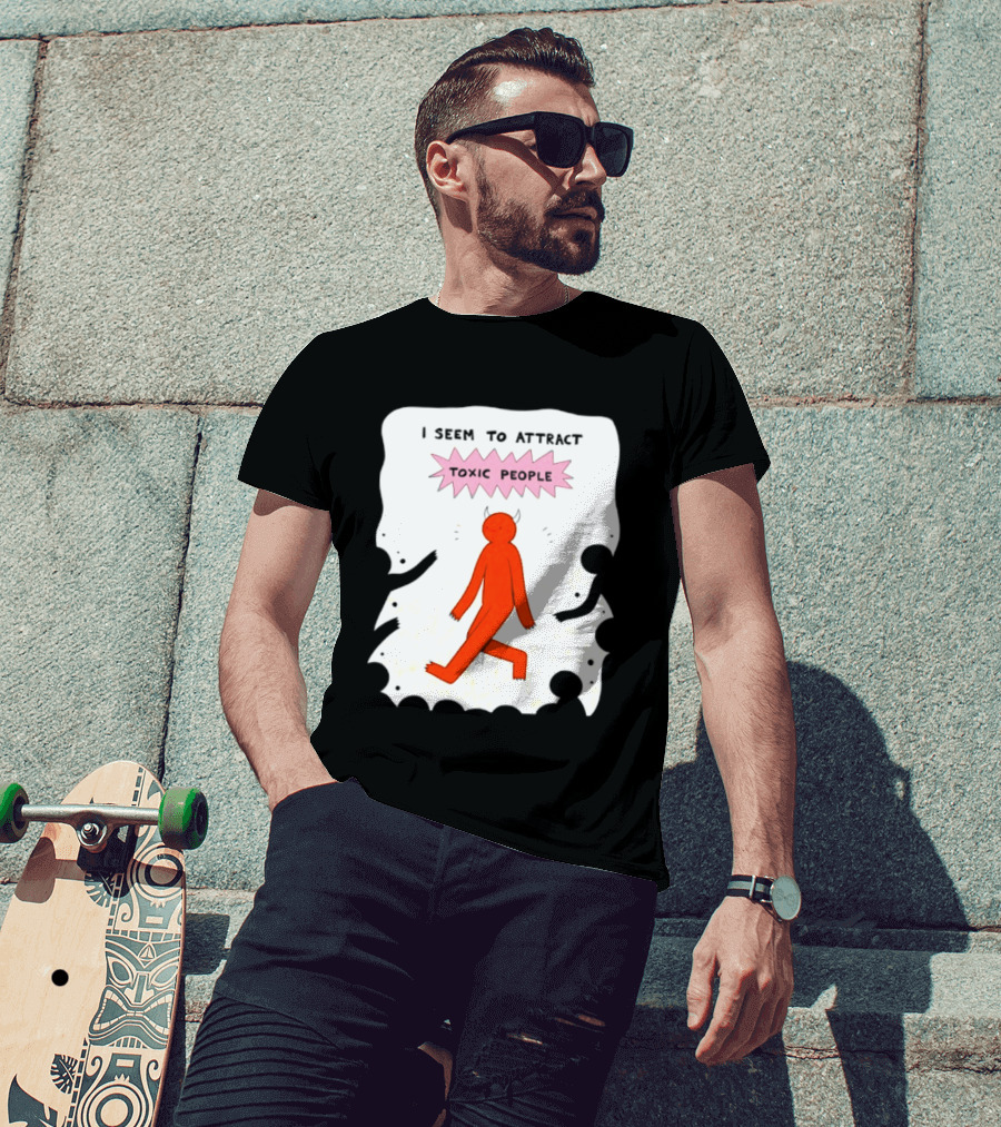 I Seem To Attract Toxic People Red Figure Surrounded By Dark Figures T-Shirt