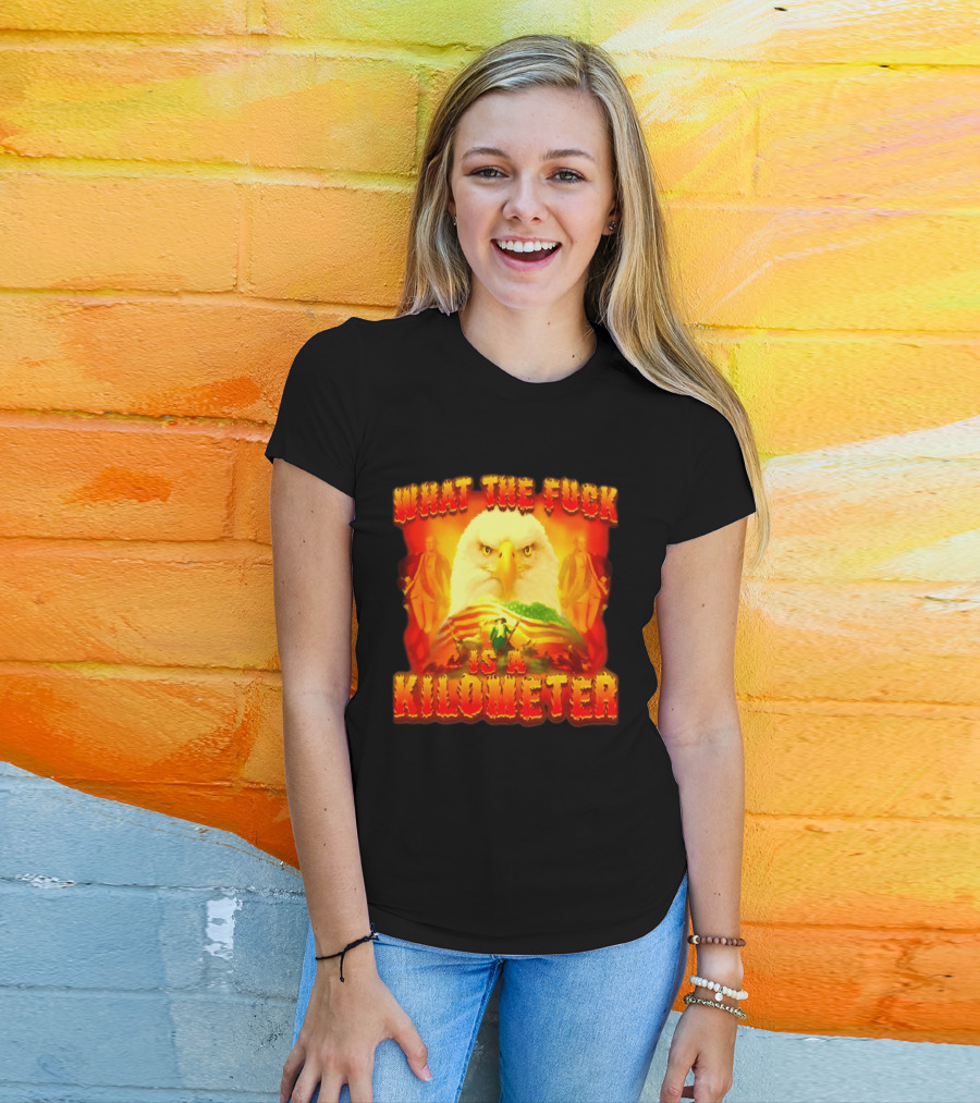 What The Fuck Is A Kilometer American Eagle Patriotic Scene T-Shirt