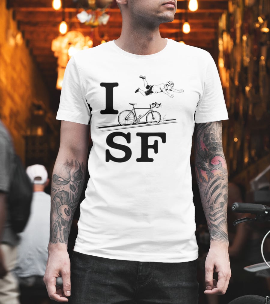 I Love SF Cycling Accident Bike Humor T-Shirt