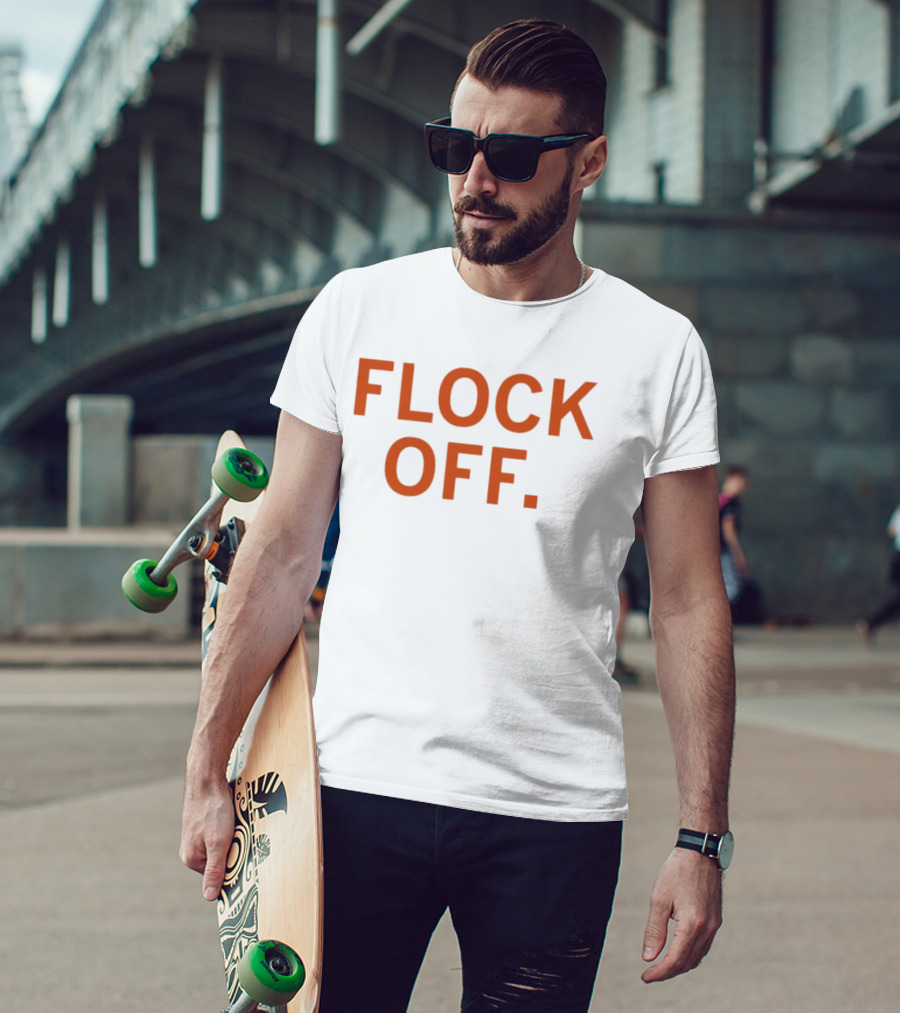 Flock Off Flock CEO T-Shirt
