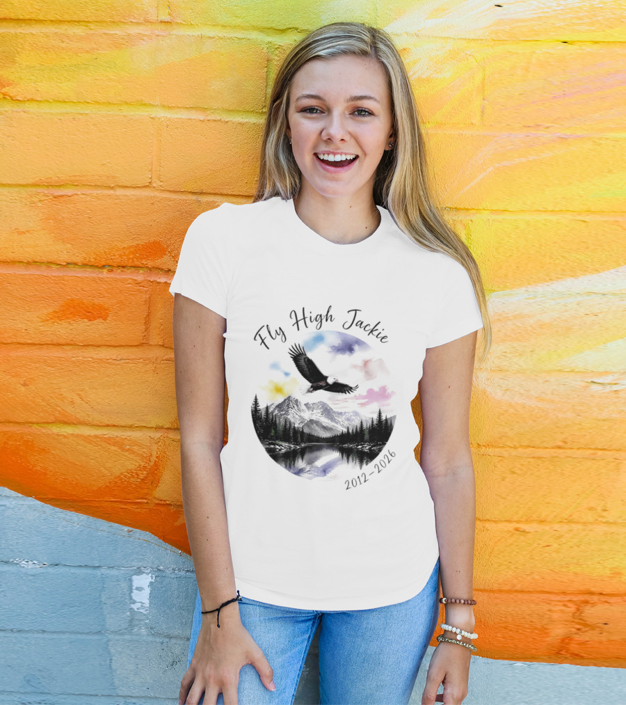 Fly High Jackie 2012 2026 Eagle Mountain Lake Memorial With Soaring Eagle And Scenic Sunset T-Shirt