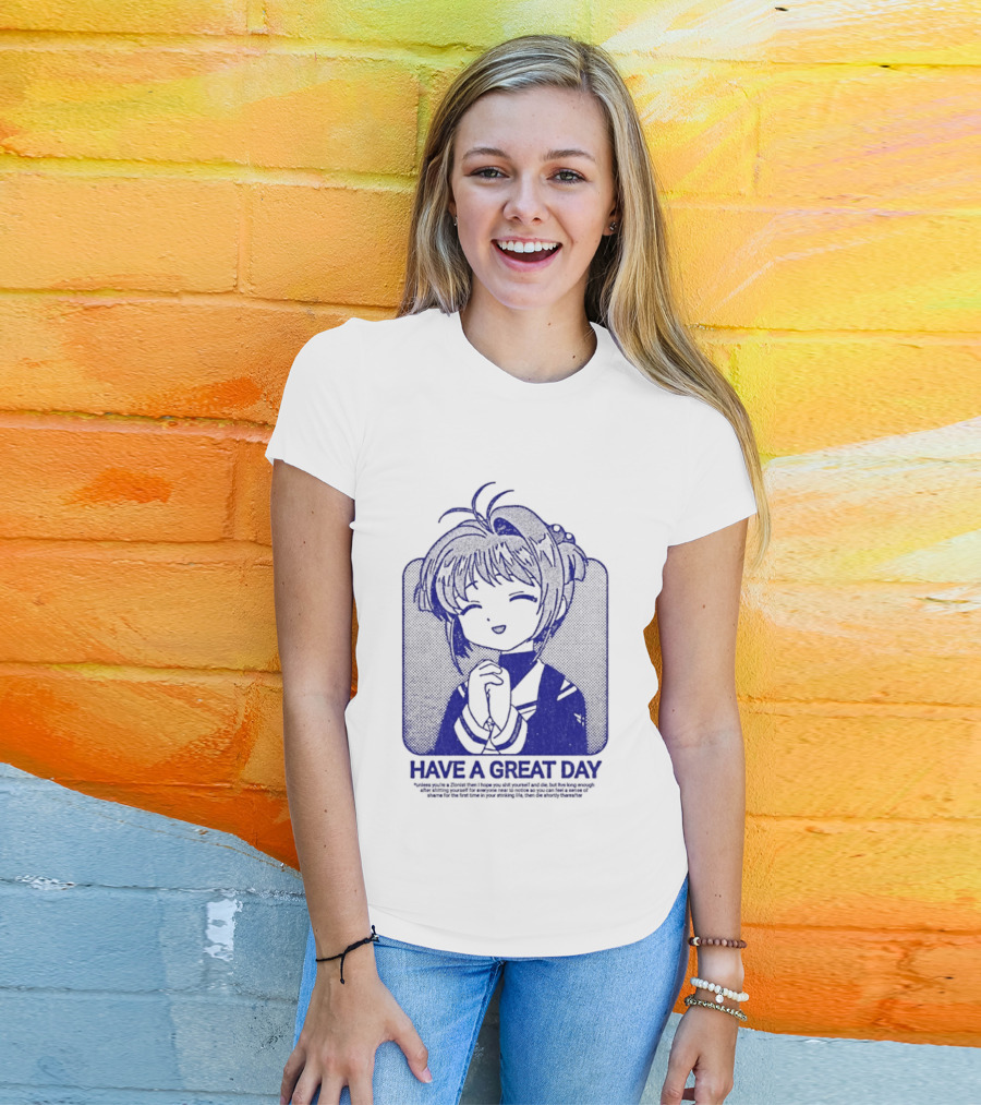 Have A Great Day Sakura Kinomoto Anime Cardcaptor Look T-Shirt