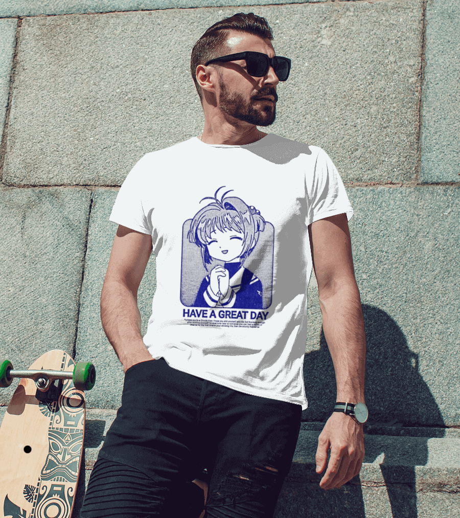 Have A Great Day Sakura Kinomoto Anime Cardcaptor Look T-Shirt