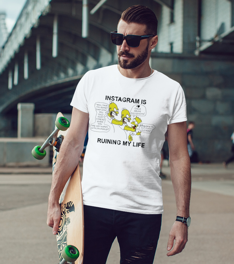 Instagram Is Ruining My Life Bart Simpson Clone Abuse Donuts T-Shirt