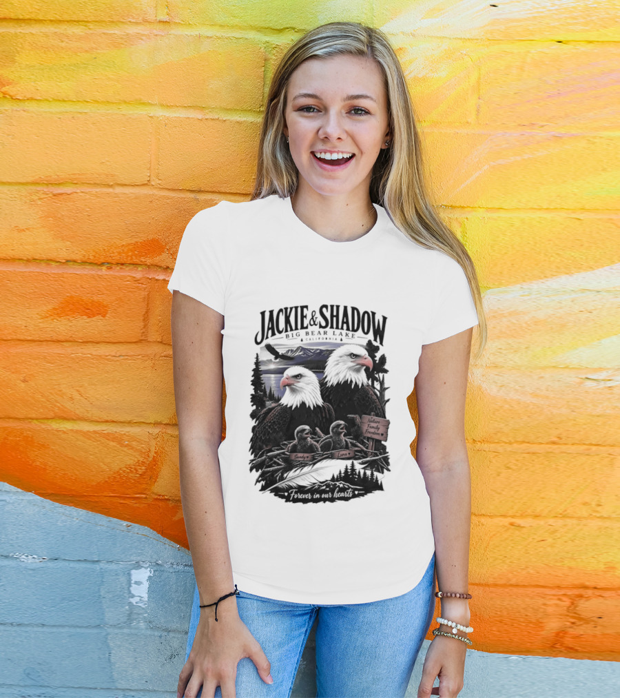 Jackie And Shadow Big Bear Lake California Nature Family Forever In Our Hearts T-Shirt