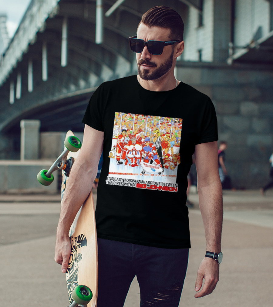 Big Johnson Hockey Humor It's Easy To Slap A Hard One Between The Pipes Ice Rink Challenge T-Shirt