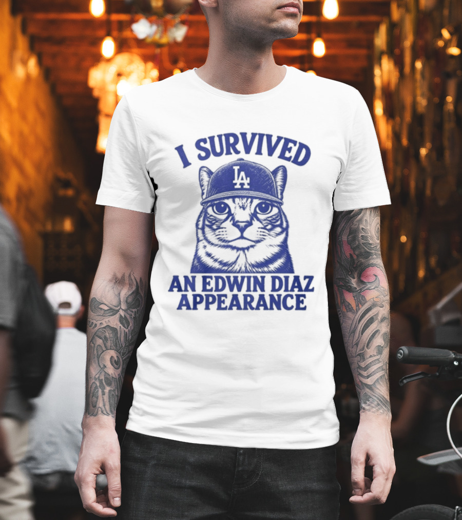 I Survived An Edwin Diaz Appearance LA Cat T-Shirt