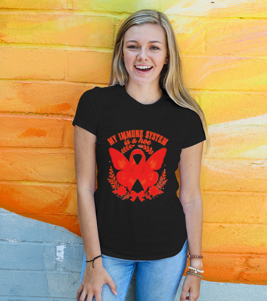 My Immune System Is A Hoe Autoimmune Disease Red Ribbon Butterfly T-Shirt