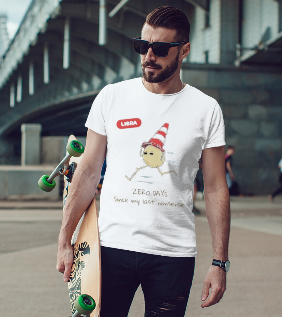 Libra Zero Days Since My Last Nonsense Cone Head Emoji T-Shirt