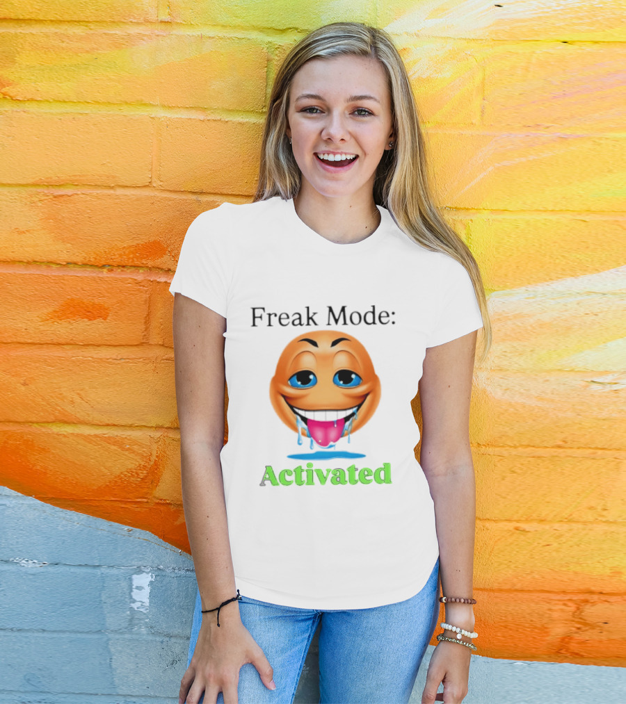 Freak Mode Activated Drooling Face Emoji T-Shirt