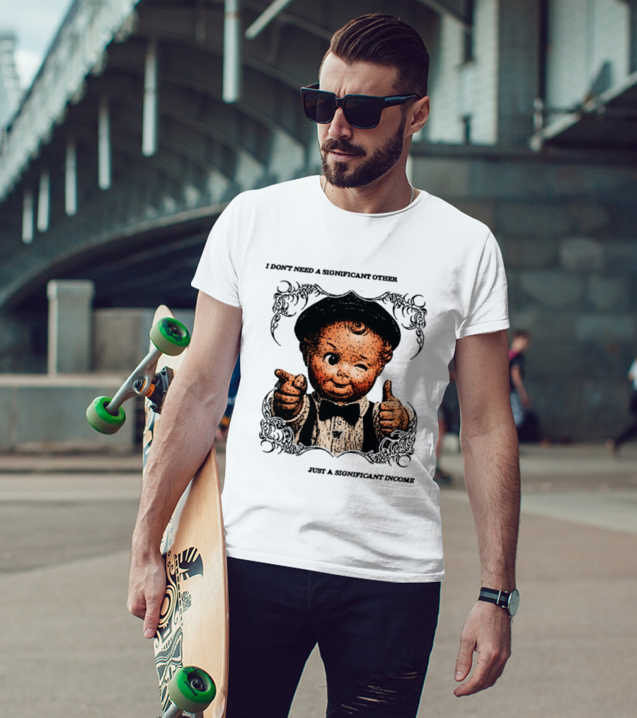I Don't Need A Significant Other Cute Winking Kid With Bow Tie Just A Significant Income T-Shirt