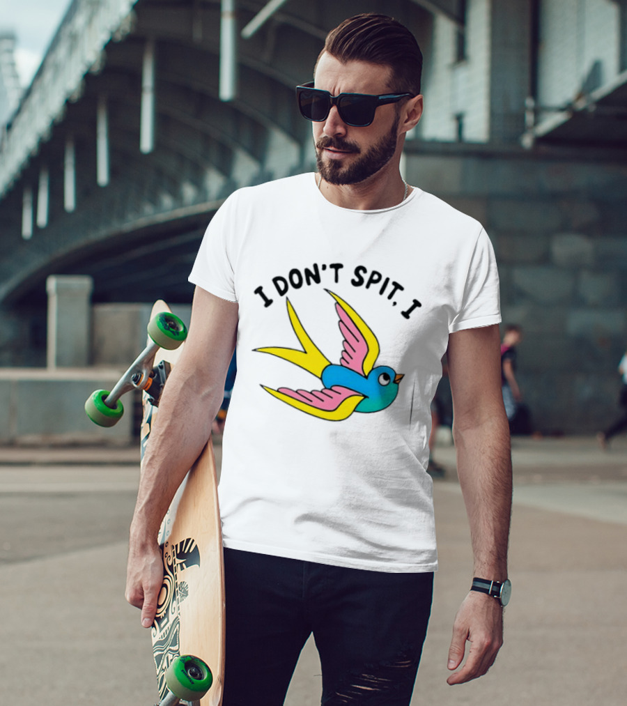 I Don’t Spit I Swallow Swallow Bird Innuendo T-Shirt