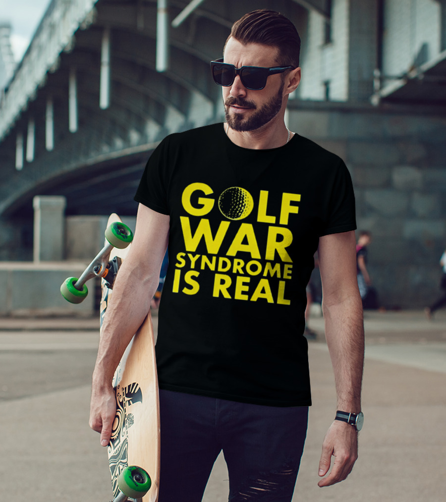 Golf War Syndrome Is Real Golf Ball Lettering T-Shirt
