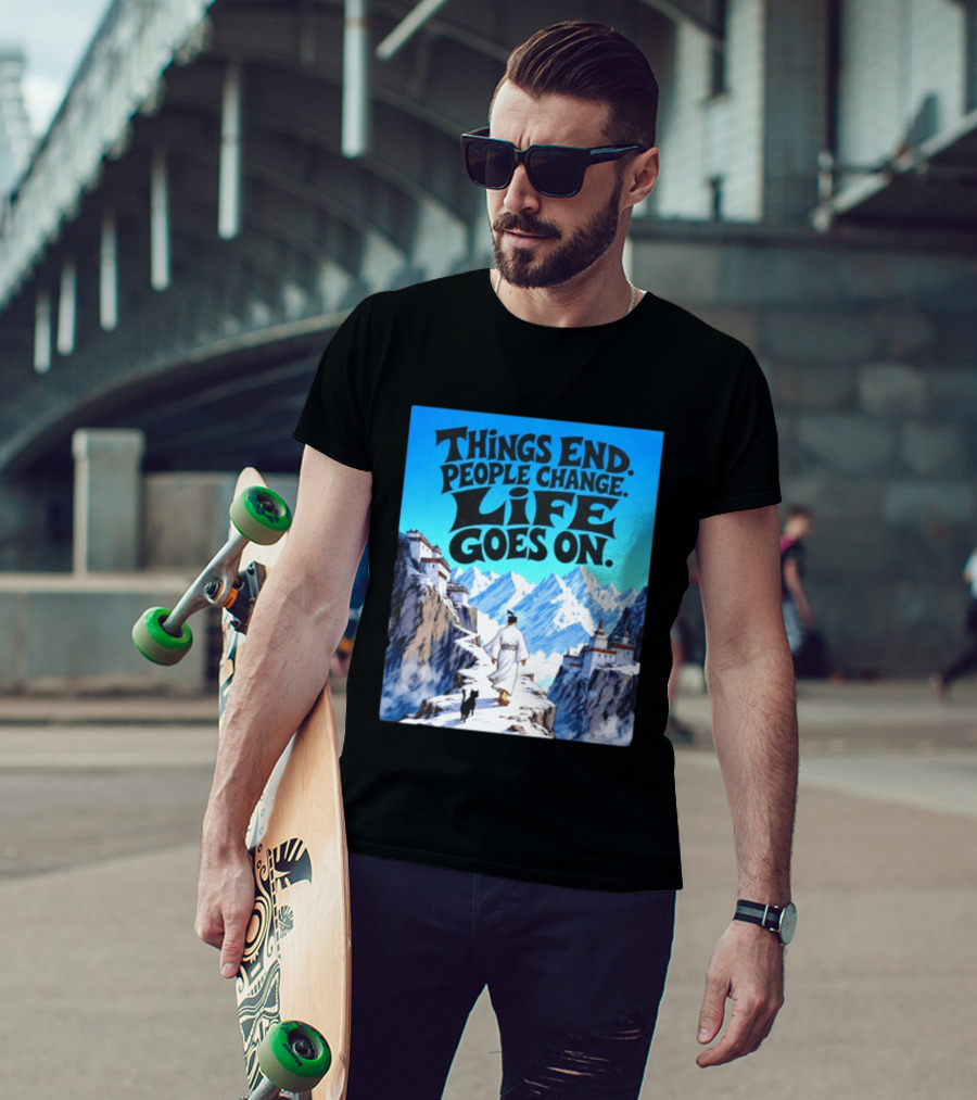 Things End People Change Life Goes On Samurai Jack Journey Through Mountains T-Shirt