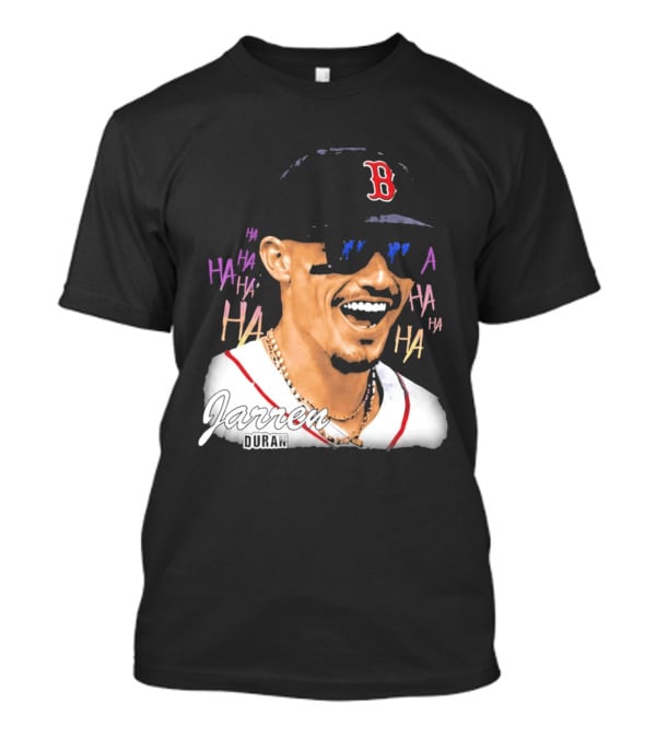Jarren Duran They Laughed I Kept Going Boston Baseball Humor T-Shirt