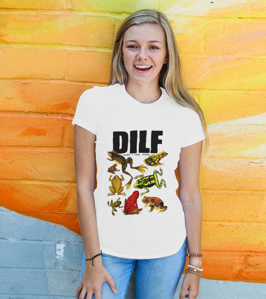 DILF Damn I Love Frogs Frog Lover Amphibian Collection T-Shirt