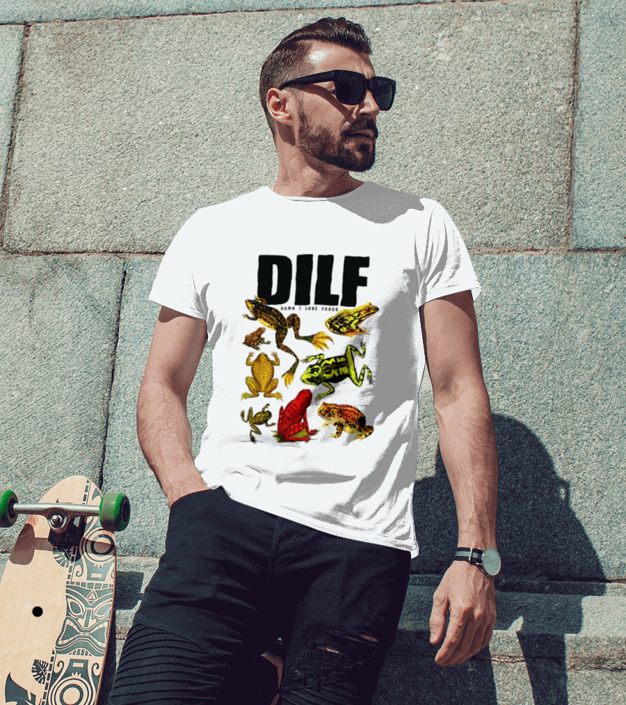 DILF Damn I Love Frogs Frog Lover Amphibian Collection T-Shirt