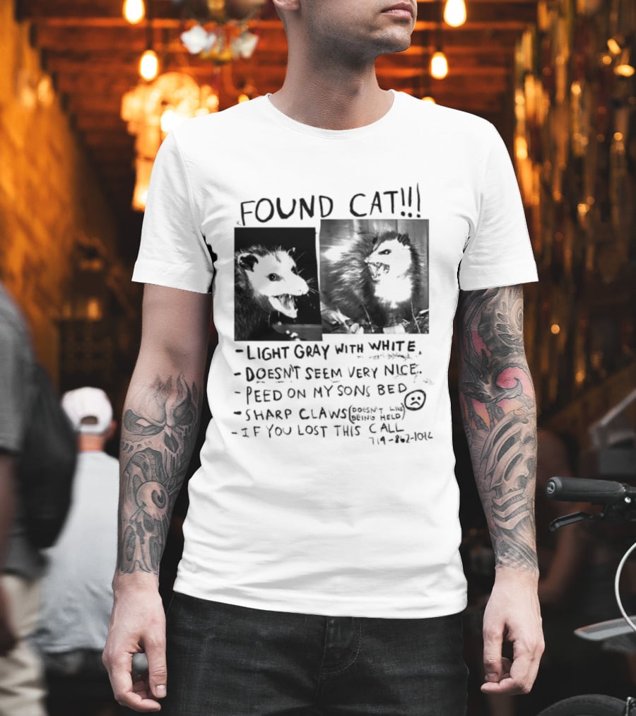 Found Cat Light Gray White Sharp Claws Sleeps Bed Doesn't Seem Very Nice T-Shirt