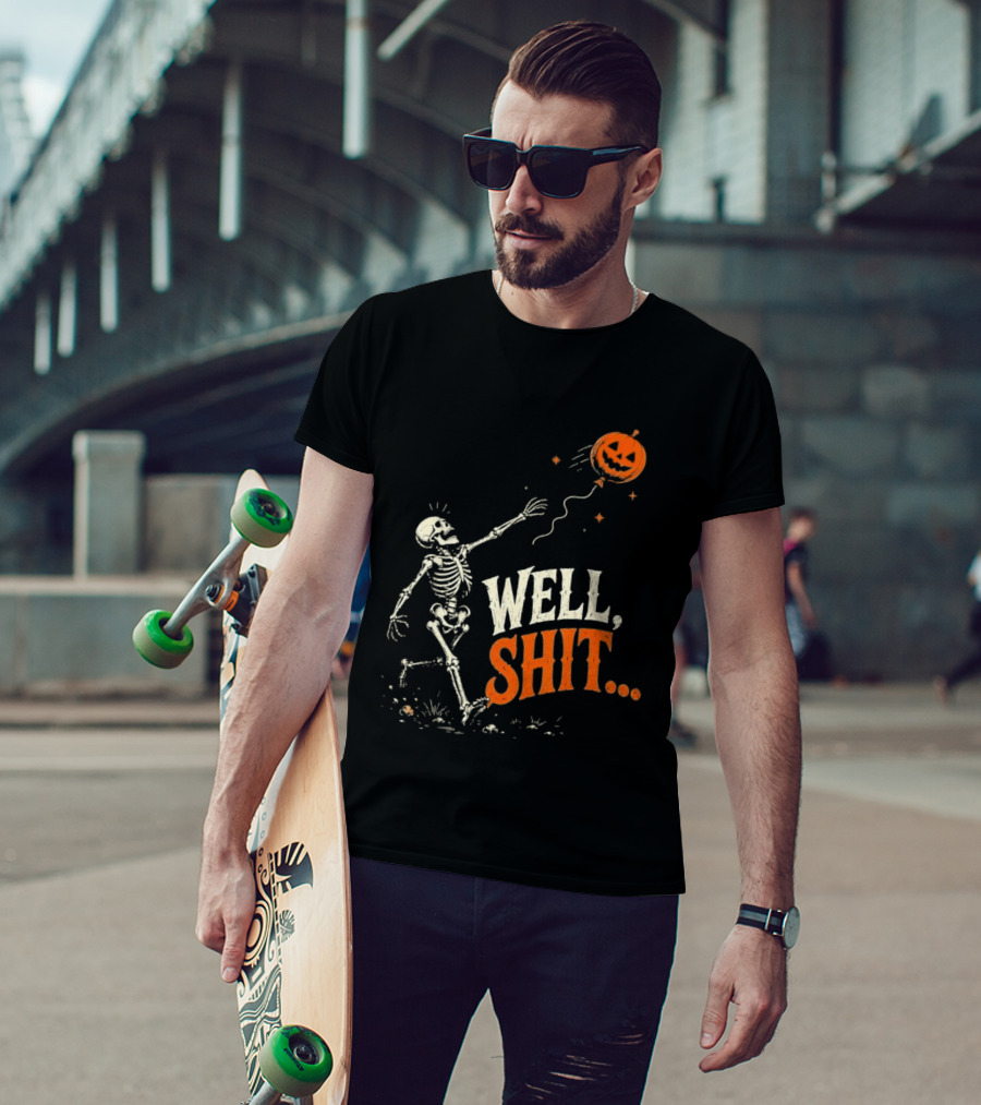 Skeleton Well Shit Lost Pumpkin Balloon Halloween T-Shirt