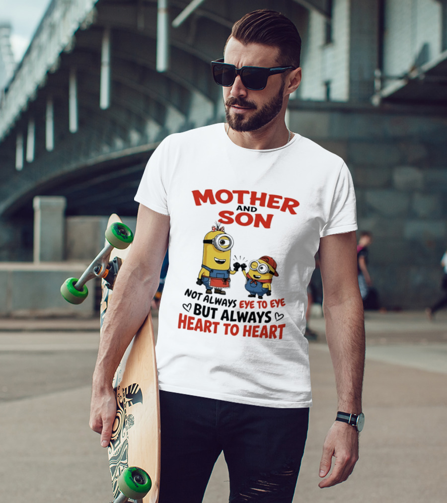Mother And Son Minions Not Always Eye To Eye Always Heart To Heart T-Shirt