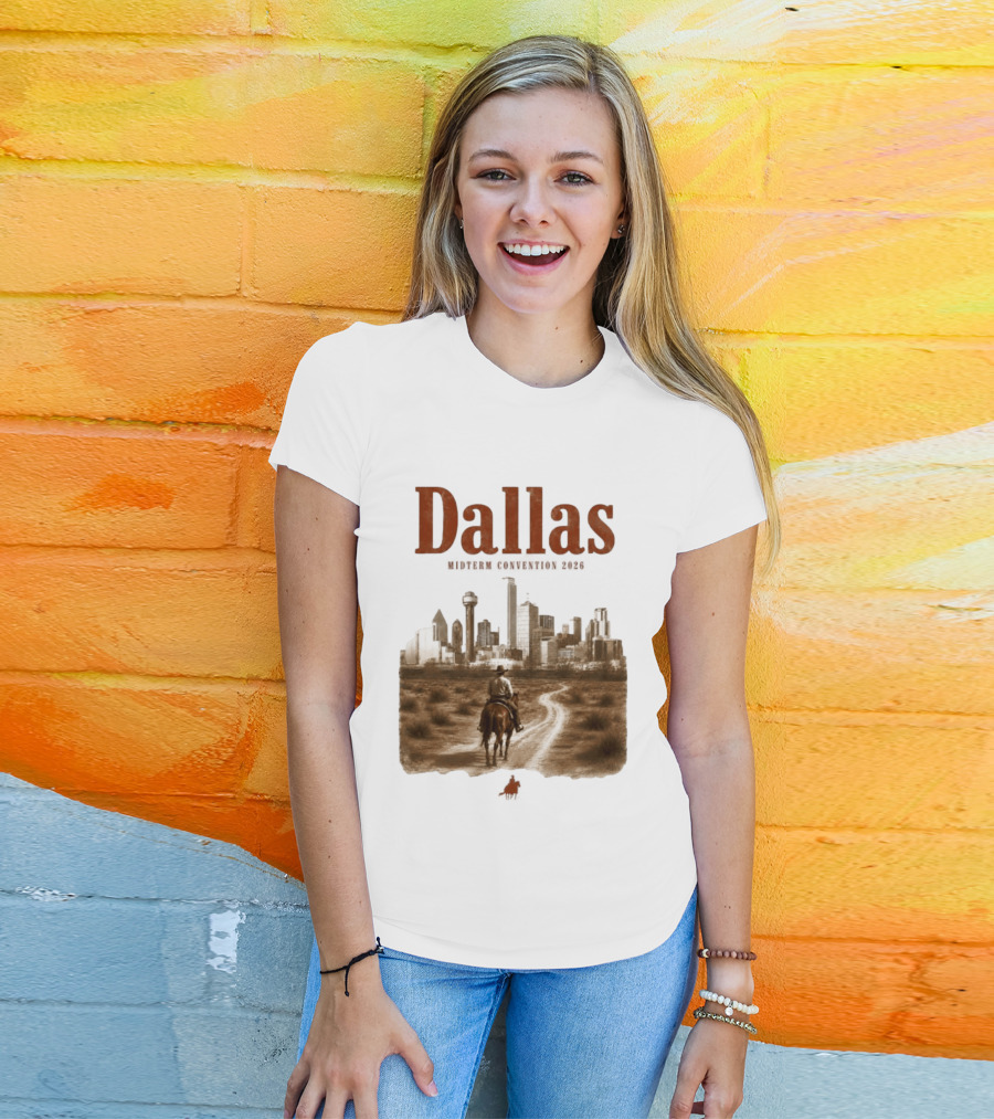 Dallas Midterm Convention 2026 Texas Politics Skyline Cowboy Scene T-Shirt