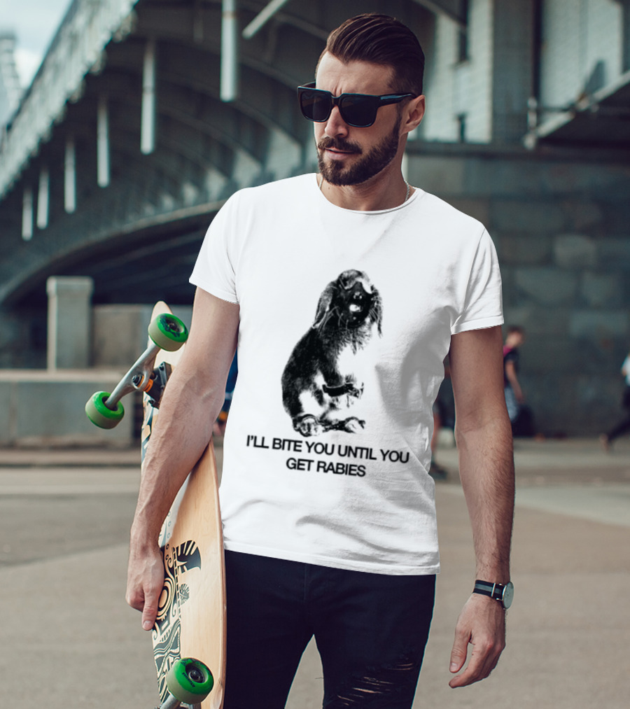 Rabbit I'll Bite You Until You Get Rabies T-Shirt
