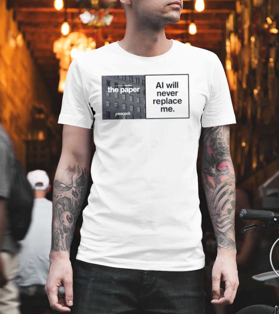 The Paper AI Will Never Replace Me T-Shirt